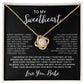 To My Sweetheart I Love Knot Necklace