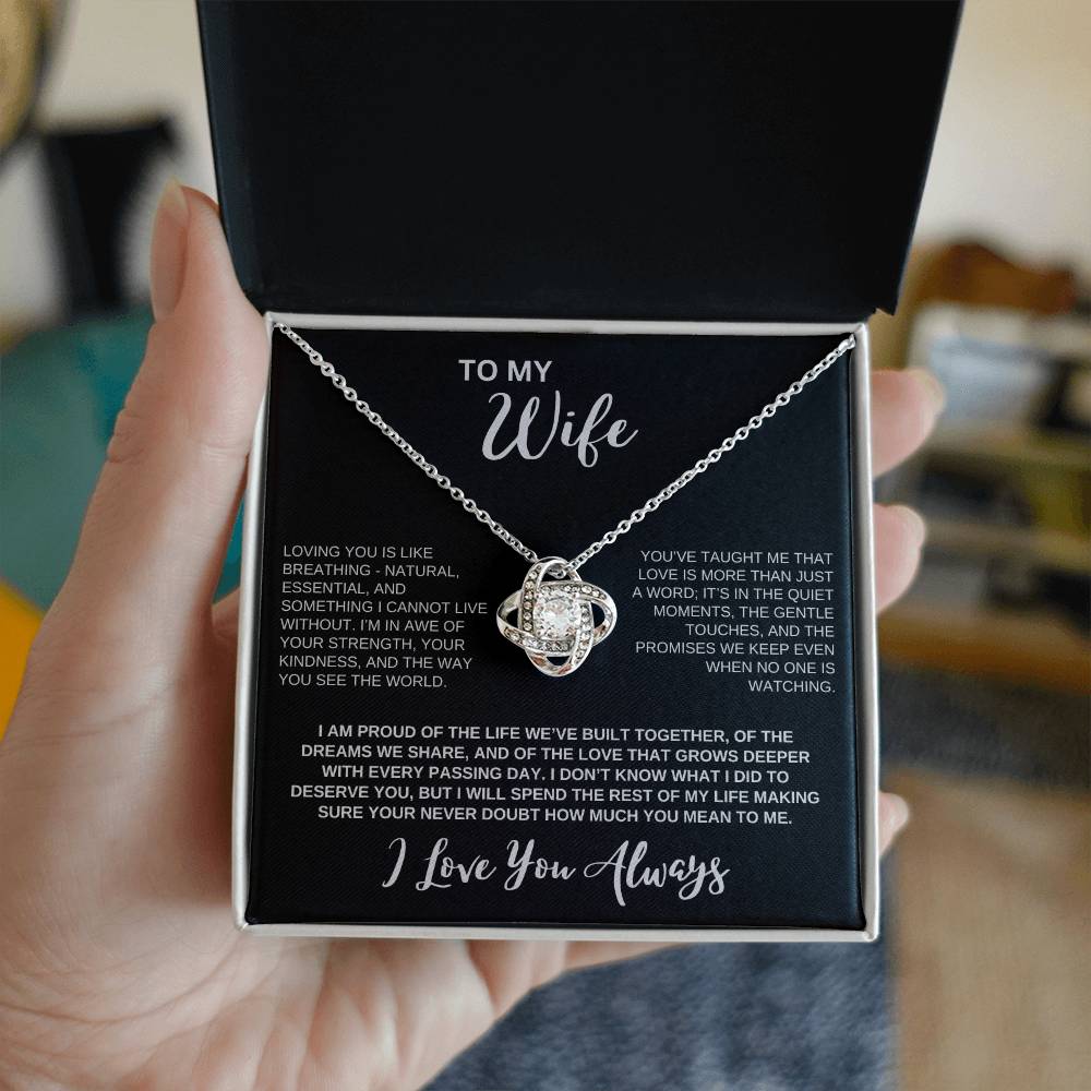 To Wife I Love Always I Knot Necklace